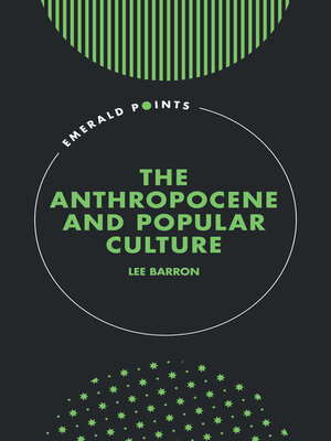cover image of The Anthropocene and Popular Culture